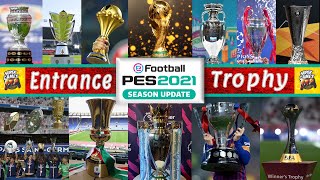 Trophy amp Entrances amp Intro Server 🏆 PES 2021 ● اضافة الكؤوس والدخلات بيس 2021 [upl. by Pace213]