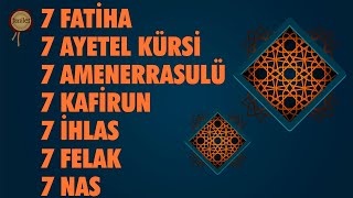 7 Fatiha 7 Ayetel Kürsi 7 Amenerrasulü 7 Kafirun 7 İhlas 7 Felak 7 Nas Rukye  Ahmet Doğru [upl. by Hashum]