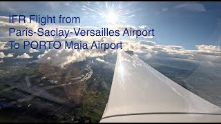 Flight from PARISSACLAYVERSAILLES to PORTO MAIA Airport [upl. by Stern]