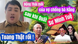 Toang  Động Thái mới của vợ chồng bà Hằng sau khi quất trật sư Minh Tuệ [upl. by Retepnhoj]