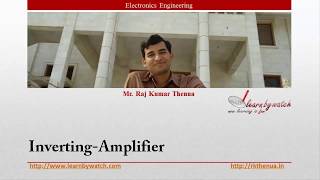 Inverting Amplifier  Hindi Urdu  Electronics Engineering by Raj Kumar Thenua [upl. by Itch478]