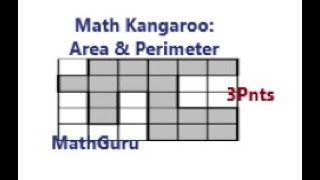 Area amp Perimeter  Math Kangaroo  Junior Level 9  10 [upl. by Anirdnaxela]