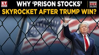 Donald Trump Win And Why Prison Stocks Are Booming What Are The Prison Stock  Know The Details [upl. by Manthei]