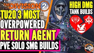 The Division 2  BEST SOLO PVE BUILDS  GOD MODE STRIKER HF HB  3 HIGH DMG DPS TANK SMG BUILD [upl. by Mayberry]