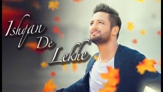 ISHQAN DE LEKHE LYRICS – SAJJAN ADEEB  PUNJABI SONG  2017WithRead Lyrics [upl. by Aiuqes]