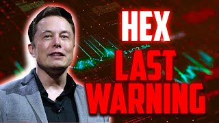 HEX LAST WARNING BEFORE THIS MASSIVE DUMP  HEX PRICE PREDICTIONS amp UPDATES [upl. by Noivart]