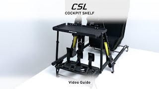 CSL Cockpit Shelf Video Guide [upl. by Ime]