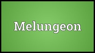 Melungeon Meaning [upl. by Harlan]