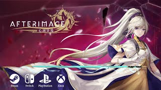 Afterimage Gameplay Part I [upl. by Ardnoel821]