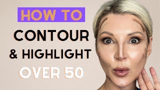 HOW TO CONTOUR amp HIGHLIGHT YOUR FACE  Beginner Friendly Tutorial ⎸ Over 50 [upl. by Skurnik]