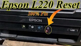 Epson L220 Reset  How To Reset Epson L220 Printer  Epson Printer Reset Kaise Kare [upl. by Airrehs]