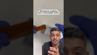 How does rivaroxaban work pharmacist pharmacy medicine shorts [upl. by Mcintyre]