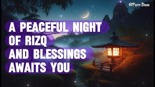 Inspiring Evening Dua for Rizq and Protection – With Arabic amp English  Enjoy a Blessed Night [upl. by Gildus]