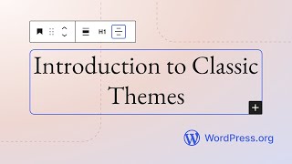 Introduction to classic themes [upl. by Neyugn]