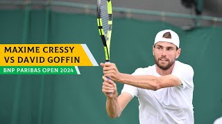 BNP PARIBAS OPEN 2024  Maxime Cressy vs David Goffin🔥 ATP TENNIS HIGHLIGHTS 🔴 [upl. by Katie]