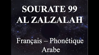 APPRENDRE SOURATE AL ZALZALAH 99  Français phonétique Arabe  Al Afasy [upl. by Newell]