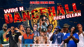 Dancehall Mix 2023 Clean  New Dancehall Songs  Wild N Rich  450Vybz kartelKraffAlkaline [upl. by Huxham]