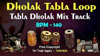 Dholak Tabla Loop 140 BPM  Tabla Dholak Mix Track  rhythmloops [upl. by Kotz631]