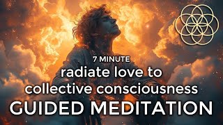 Radiate love to collective consciousness  Guided Meditation  Solfeggio Frequencies [upl. by Gnen]