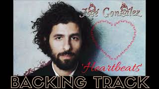 Jose Gonzales  Heartbeats  Backing Track [upl. by Etsyrk]