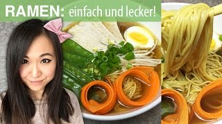 REZEPT Ramen Japanische Nudelsuppe [upl. by Kayley]