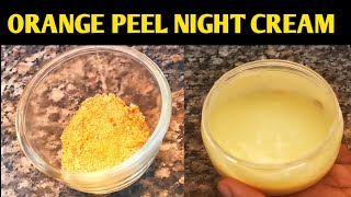 Skin Whitening Orange Cream from Orange Peel Powder  Homemade Night Cream [upl. by Lacefield519]