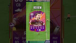 89 SBC Ruben Dias Review In EA FC 25 [upl. by Archie]