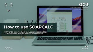 How to use Soap calc [upl. by Carce]