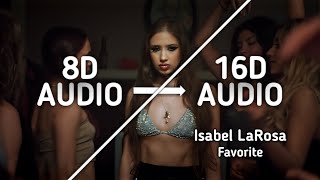 Isabel LaRosa  Favorite 16d not 8d [upl. by Soloman]