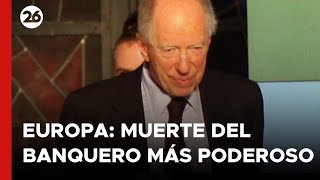 JACOB ROTHSCHILD  La muerte del banquero más poderoso de Europa [upl. by Ecidnak]