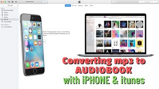 Tutorial  Create Audiobook from MP3 on iPhone amp iTunes [upl. by Nnylyaj635]