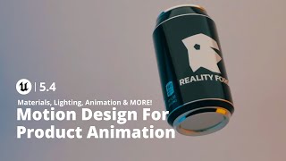 Unreal Engine 54 Create a Product Commercials with Motion Design [upl. by Ellinnet1]