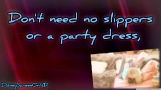 Hannah Montana  Barefoot Cinderella Lyrics on Screen [upl. by Lerad]