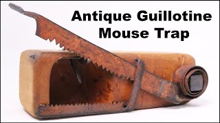 Guillotine Mouse Trap How To Build An Antique Style Mouse Trap Mousetrap Monday [upl. by Natiha]