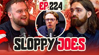 McGraths Food Fight Causes Destruction  Ep224  Sloppy Joes Podcast [upl. by Nomma]