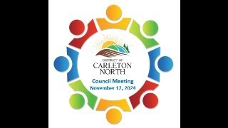 November 12 2024 District of Carleton North Council Meeting [upl. by Will]