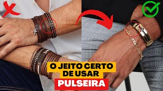 5 DICAS DE COMO USAR PULSEIRA MASCULINA [upl. by Glassco]