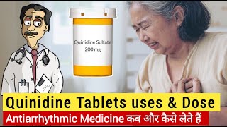 Natcardine 100mg Tablets  Quinidine Tablets uses Dose Side effects  Antiarrhythmic Medicines [upl. by Lundquist394]