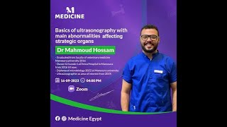 Basics of Ultrasonography with Main Abnormalities Affecting Strategic Organs Dr Mahmoud Hossamquot [upl. by Carlson]