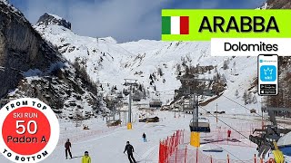 Arabba Italy  ski run 50  Padon A from top to bottom [upl. by Campy507]