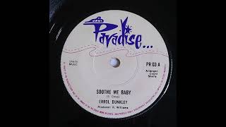 Errol Dunkley  Soothe Me Baby  Paradise [upl. by Akkire]