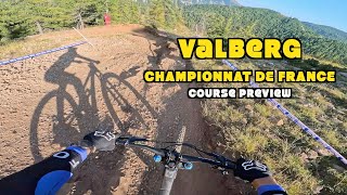 CHAMPIONNAT DE FRANCE 2024  DH VALBERG  COURSE PREVIEW [upl. by Teyut]