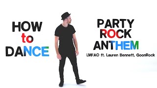 LMFAO  Party Rock Anthem Dance [upl. by Sabra]