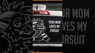 Your Mom Loves My Fursuit  furry fursuit furryfandom [upl. by Homerus]