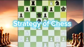 Strategy of Chess [upl. by Eseneg266]