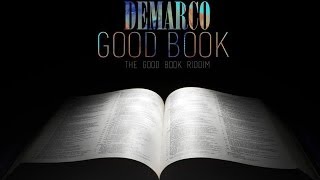 Demarco  Good Book The Good Book Riddim March 2014 [upl. by Odraboel583]