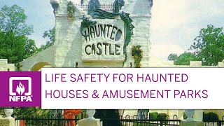 Life Safety for Haunted Houses and Amusement Parks [upl. by Mcgray]