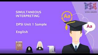 Simultaneous Interpreting DPSI Exam Sample from English [upl. by Airet]