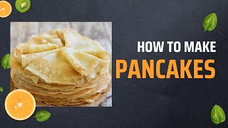 Best Pancake Recipe Ever [upl. by Latreece353]