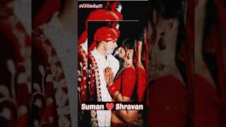 Shravan and Suman Is in❤️ Love trending shortsfeed shortvideo shorts ekdujekevaste2 [upl. by Atiuqam723]